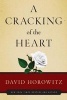 A Cracking of the Heart (Hardcover) - David Horowitz Photo