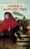 Under the Almond Tree (Hardcover) - Laura McVeigh Photo