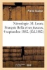 Necrologie. M. Louis-Francois Bella Et Ses Travaux, 4 Septembre 1882. (French, Paperback) - Pierre Tochon Photo