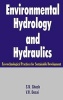 Environmental Hydrology and Hydraulics - Eco-technological Practices for Sustainable Development (Hardcover) - SN Ghosh Photo