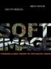 Softimage - Towards a New Theory of the Digital Image (Paperback) - Ingrid Hoelzl Photo