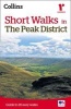 Short Walks in the Peak District (Paperback, 2nd Revised edition) - Collins Maps Photo