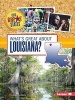 What's Great about Louisiana? (Paperback) - Rebecca Felix Photo