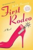 First Rodeo (Paperback) - Judith Hennessey Photo