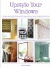 Upstyle Your Windows (Paperback) - Hannah Stanton Photo