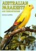 Australian Parakeets - & Their Mutations (Hardcover) - Herman Kremer Photo