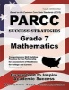 Parcc Success Strategies Grade 7 Mathematics Study Guide - Parcc Test Review for the Partnership for Assessment of Readiness for College and Careers Assessments (Paperback) - Parcc Exam Secrets Test Prep Photo