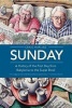 Sunday - A History of the First Day from Babylonia to the Super Bowl (Paperback) - Craig E Harline Photo