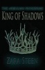 King of Shadows (Paperback) - Zara Steen Photo