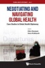 Negotiating and Navigating Global Health - Case Studies in Global Health Diplomacy (Paperback) - Ellen Rosskam Photo