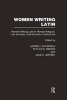 Women Writing Latin, v.1: Women Writing Latin in Roman Antiquity, Late Antiquity and the Early Christian Era (English, Latin, Hardcover) - Laurie J Churchill Photo