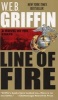 Line of Fire (Paperback, Open market ed) - WEB Griffin Photo