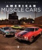 American Muscle Cars - A Full-Throttle History (Hardcover) - Darwin Holmstrom Photo