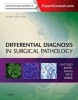 Differential Diagnosis in Surgical Pathology (Mixed media product, 3rd Revised edition) - Paolo Gattuso Photo