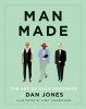 Man Made - The Art of Male Grooming (Hardcover) - Dan Jones Photo