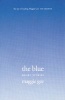 The Blue (Paperback) - Maggie Gee Photo