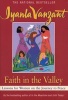 Faith in the Valley - Lessons for Women on the Journey to Peace (Paperback) - Iyanla Vanzant Photo