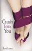 Crash into You (Paperback) - Roni Loren Photo