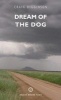 Dream of the Dog (Paperback) - Craig Higginson Photo