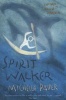 Spirit Walker, Book 2 (Paperback, New ed) - Michelle Paver Photo