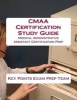 CMAA Certification Study Guide - Medical Administrative Assistant Certification Prep (Paperback) - Key Points Exam Prep Team Photo