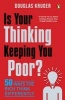 Is Your Thinking Keeping You Poor? (Paperback) - Douglas Kruger Photo