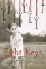 Eight Keys (Paperback) - Suzanne LaFleur Photo