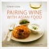 Pairing Wine with Asian Food (Hardcover) - Edwin Soon Photo