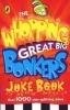 The Whopping Great Big Bonkers Joke Book (Paperback) - Puffin Photo