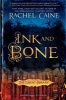 Ink and Bone (Paperback) - Rachel Caine Photo