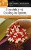 Steroids and Doping in Sports - A Reference Handbook (Hardcover) - David E Newton Photo