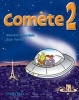 Comete 2: Student's Book (Paperback) - Daniele Bourdais Photo