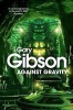 Against Gravity (Paperback, New edition) - Gary Gibson Photo