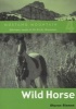 Wild Horse (Paperback) - Sharon Siamon Photo