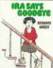 IRA Says Goodbye (Paperback) - Bernard Waber Photo