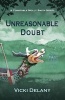 Unreasonable Doubt (Hardcover) - Vicki Delany Photo