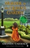 Murder in the Queen's Garden - An Elizabethan Mystery (Paperback) - Amanda Carmack Photo