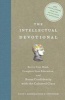 The Intellectual Devotional - Revive Your Mind, Complete Your Education, and Roam Confidently with the Cultured Class (Hardcover) - David S Kidder Photo