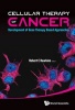 Cellular Therapy of Cancer - Development of Gene Therapy Based Approaches (Hardcover) - Robert E Hawkins Photo