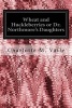 Wheat and Huckleberries or Dr. Northmore's Daughters (Paperback) - Charlotte M Vaile Photo