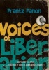 Voices of Liberation - Frantz Fanon (Paperback) - Leo Zeilig Photo