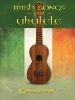 Irish Songs for Ukulele (Paperback) - Dick Sheridan Photo