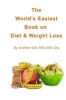 World's Easiest Book on Diet & Weight Loss (Paperback) - Andrew Gee Msc Bsc Dip Photo