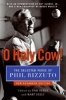 O Holy Cow! - The Selected Verse of  (Paperback, Expanded) - Phil Rizzuto Photo