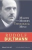 Rudolf Bultman (Paperback) - Morris Ashcraft Photo