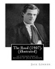 The Road (1907). by -  (Illustrated): Autobiographical Memoir by  (Paperback) - Jack London Photo