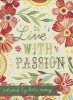 Live with Passion Notecards (Miscellaneous printed matter) - Katie Daisy Photo