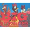 Big Chickens (Hardcover) - Leslie Helakoski Photo