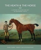 The Heath and the Horse - A History of Newmarket Heath (Hardcover) - David Oldrey Photo