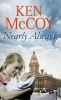 Nearly Always (Paperback) - Ken McCoy Photo